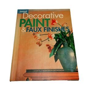 Decorative Paint & Faux Finishes Book DIY Walls Floors Furniture Sunset 1999